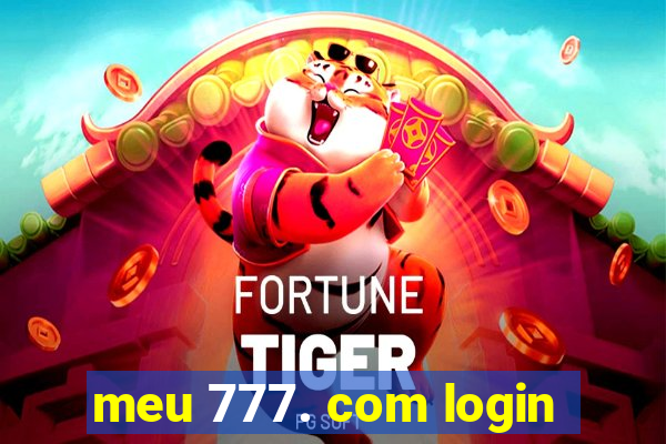 meu 777. com login